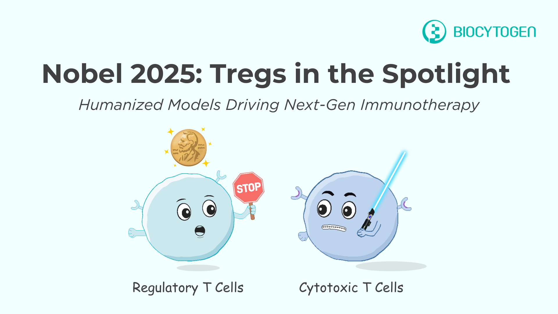 Nobel Spotlight 2025: Regulatory T Cells Driving Next-Generation Immunotherapy