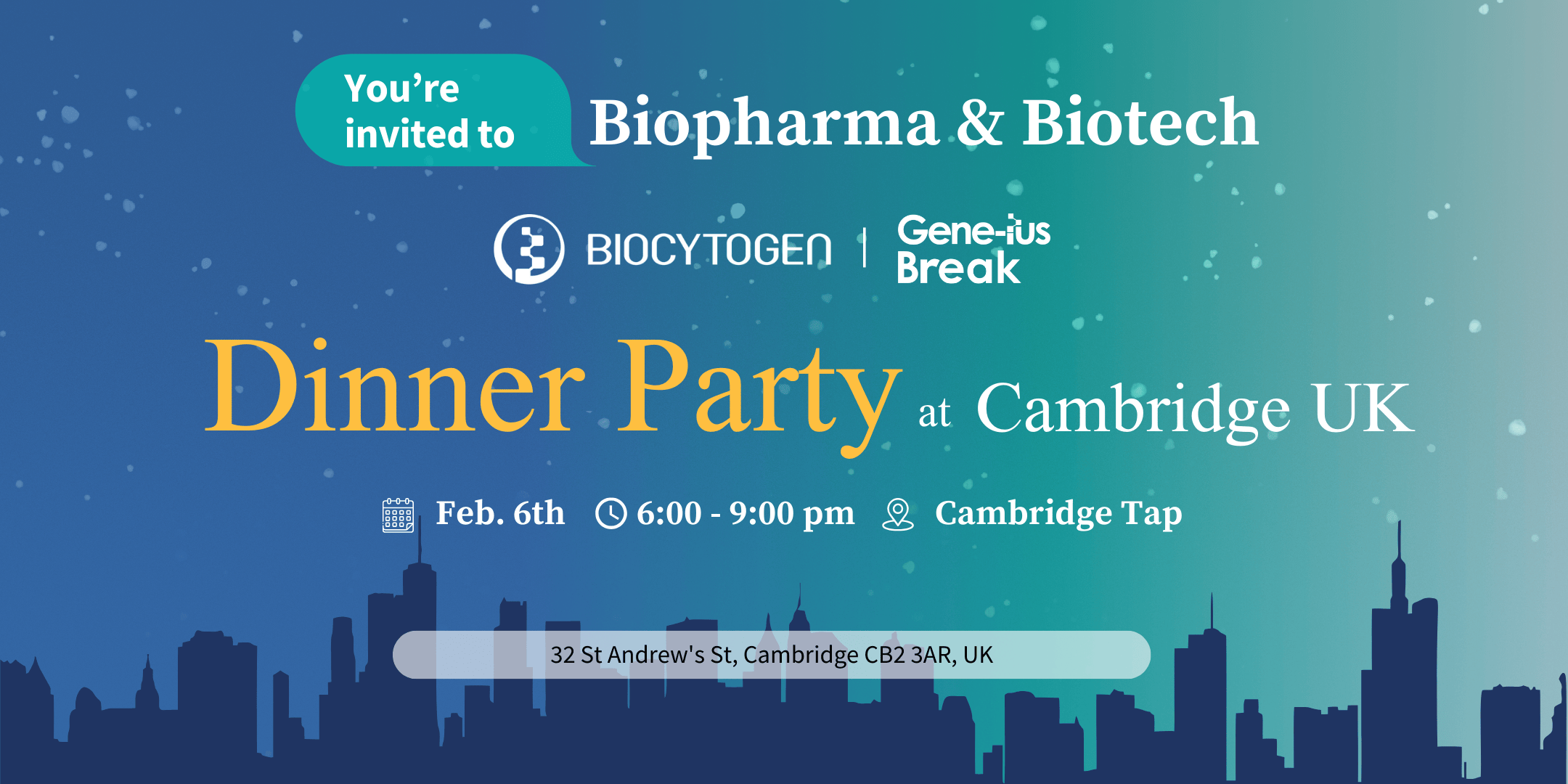 Join BIOCYTOGEN at Gene-ius Break Dinner Party- Cambridge UK