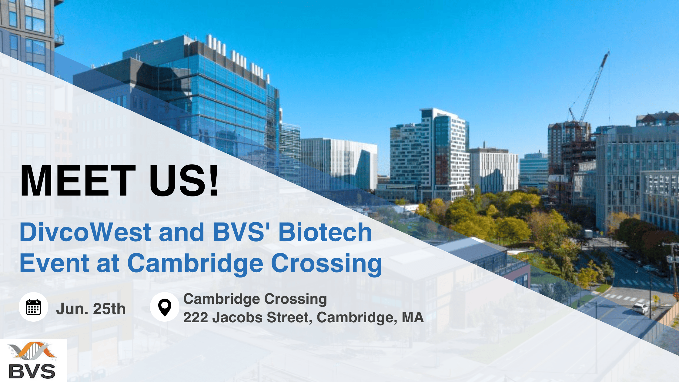 Join BIOCYTOGEN at DivcoWest and BVS' Biotech Event at Cambridge Crossing