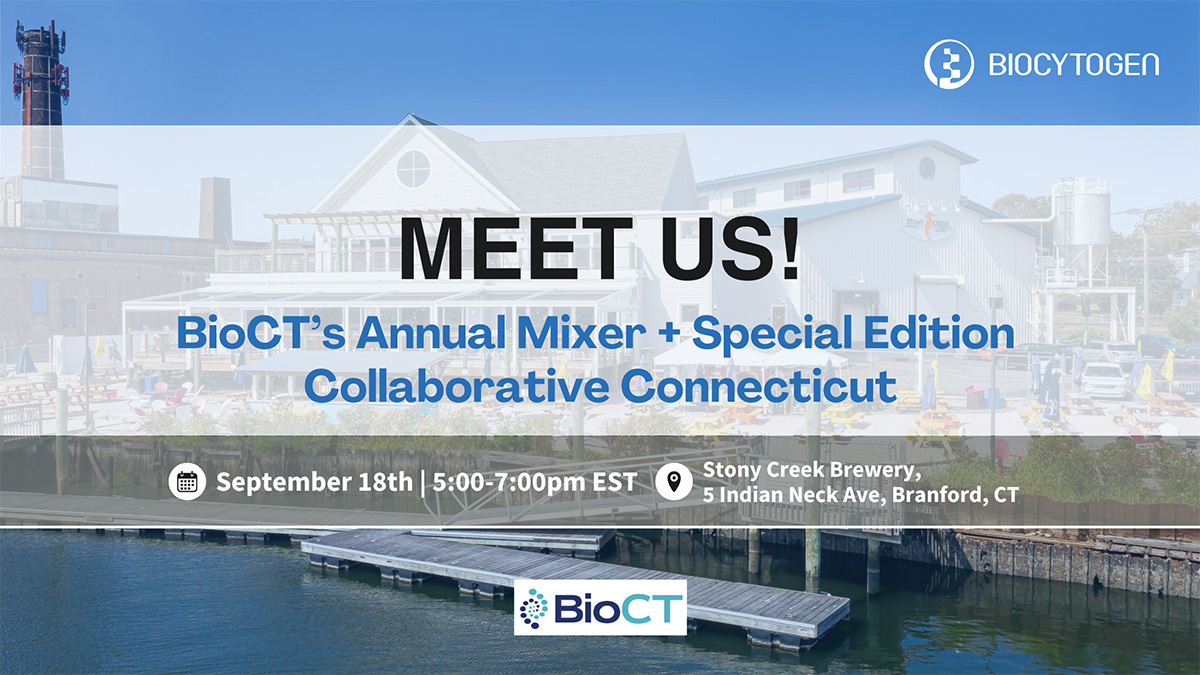 Join BIOCYTOGEN at the BioCT&rsquo;s Annual Mixer + Special Edition Collaborative Connecticut