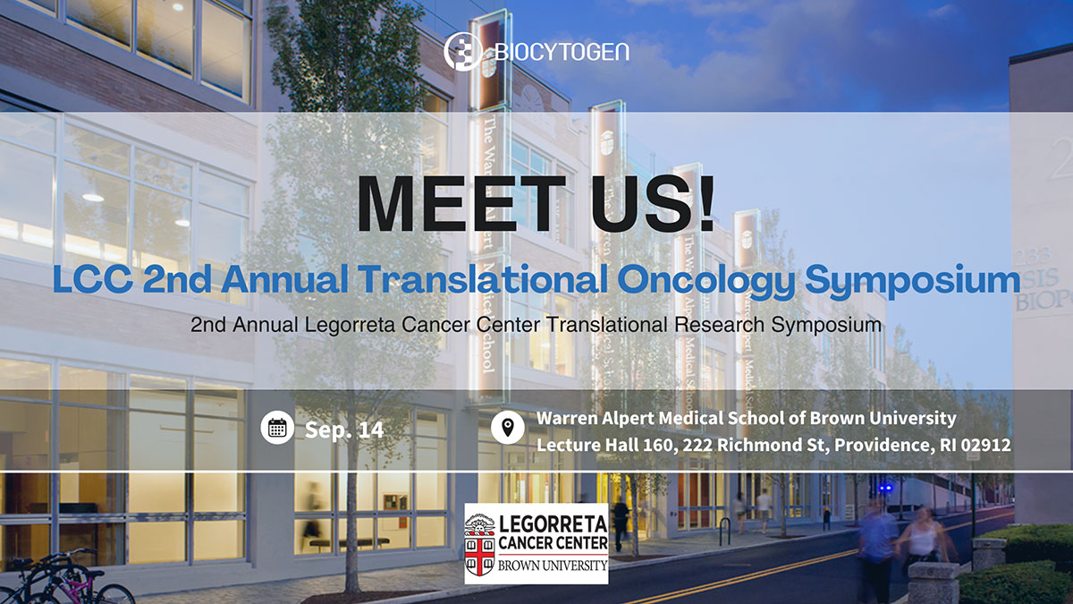 Join BIOCYTOGEN at 2nd Annual Legorreta Cancer Center Translational Research Symposium