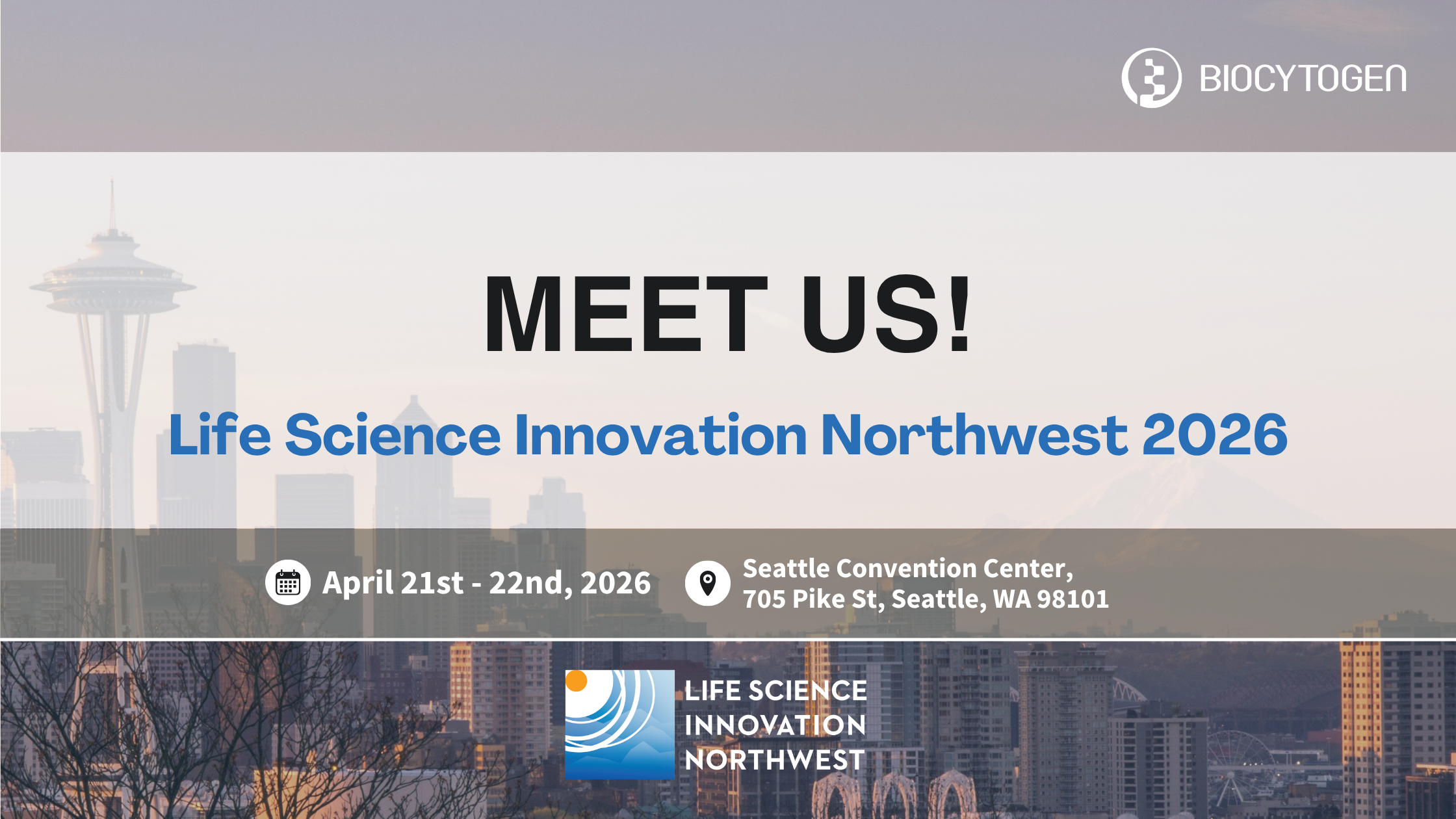Join BIOCYTOGEN at Life Science Innovation Northwest 2026