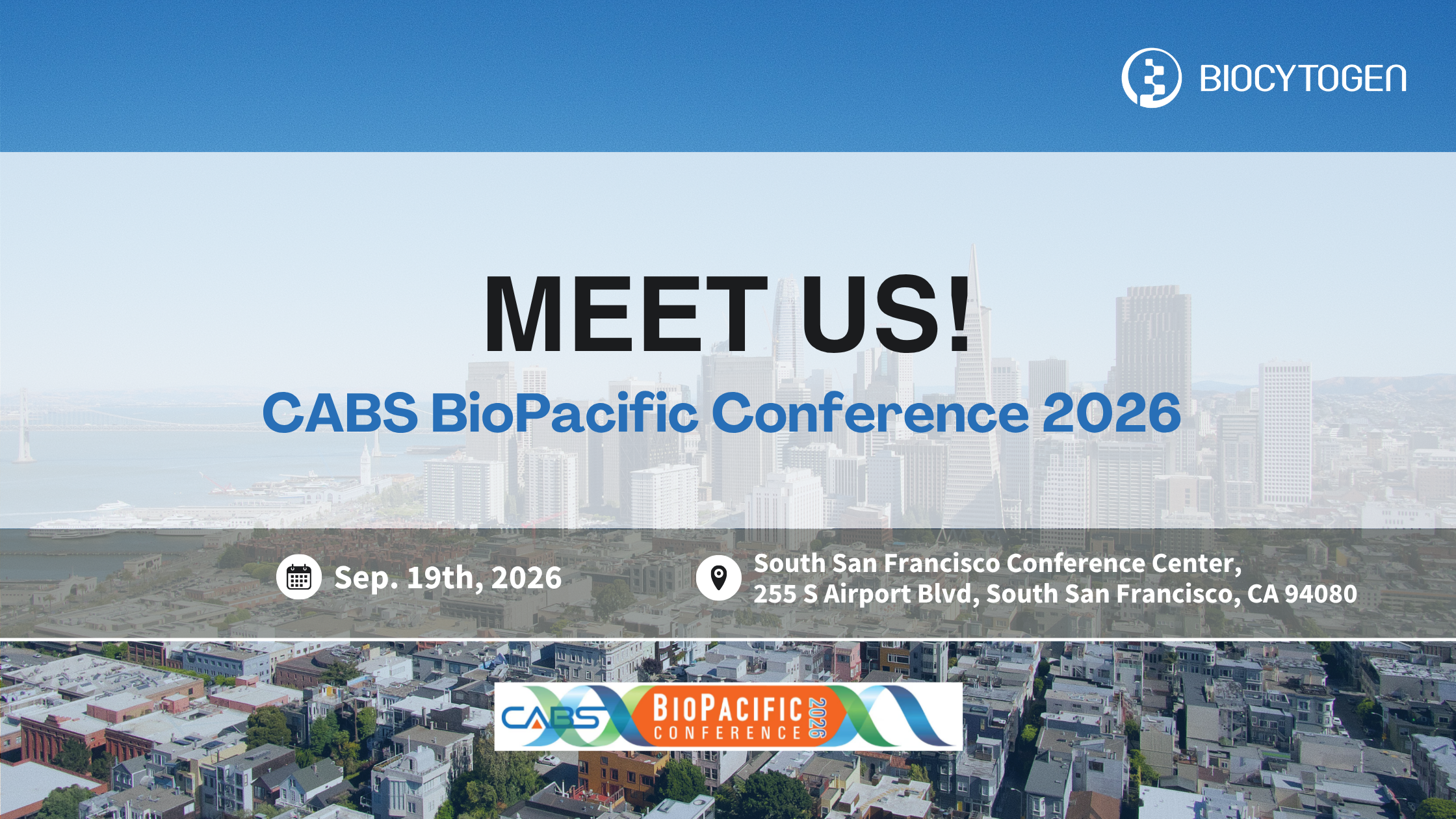 Join BIOCYTOGEN at CABS 2026 BioPacific Conference