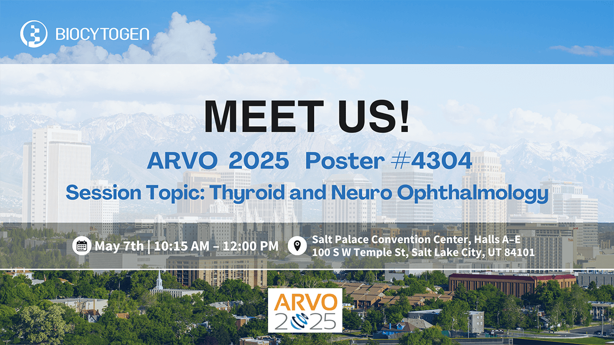 ARVO 2025｜Biocytogen and Nanjing Chia Tai Tianqing Present Breakthrough IGF-1R Fully Human Antibody for TED Therapy