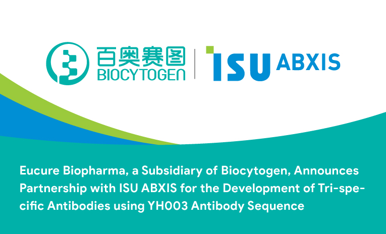 Eucure Biopharma, a Subsidiary of Biocytogen, Announces Partnership with ISU ABXIS for the Development of Tri-specific Antibodies using YH003 Antibody Sequence