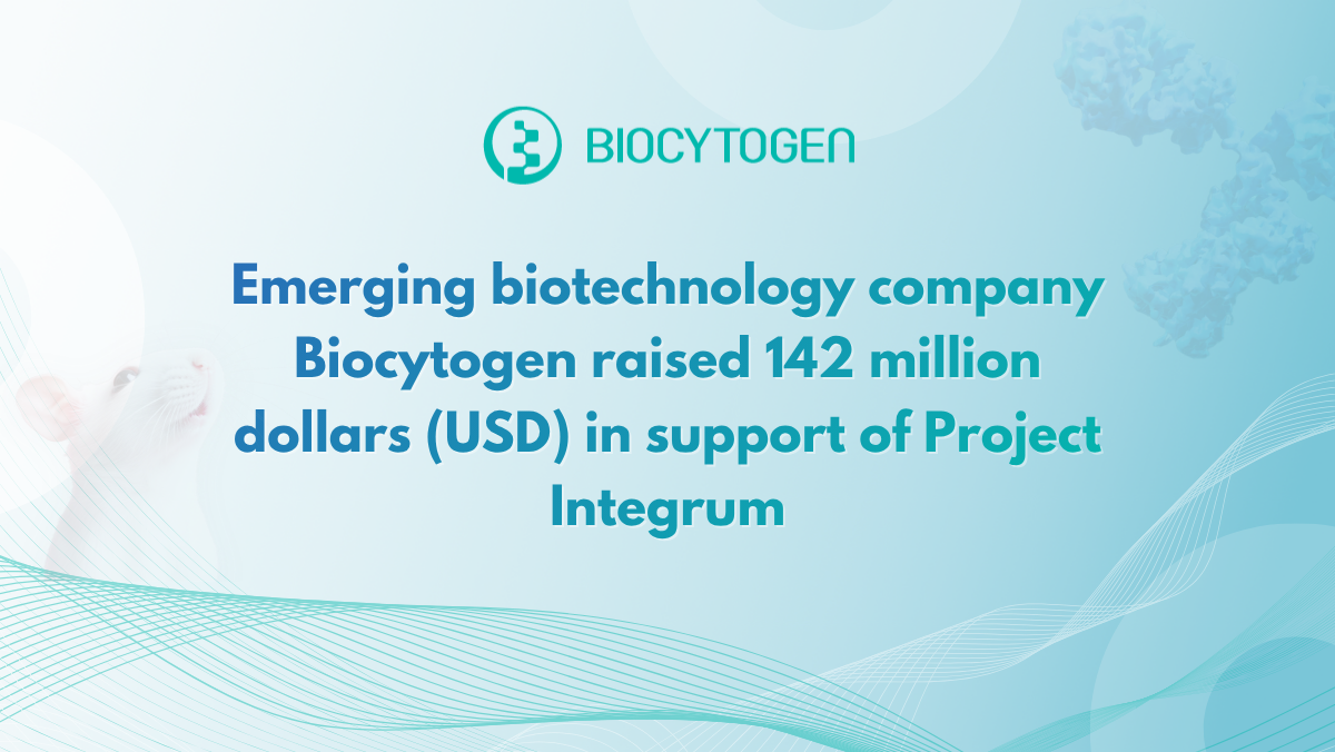 Emerging biotechnology company Biocytogen raised 142 million dollars (USD) in support of Project Integrum
